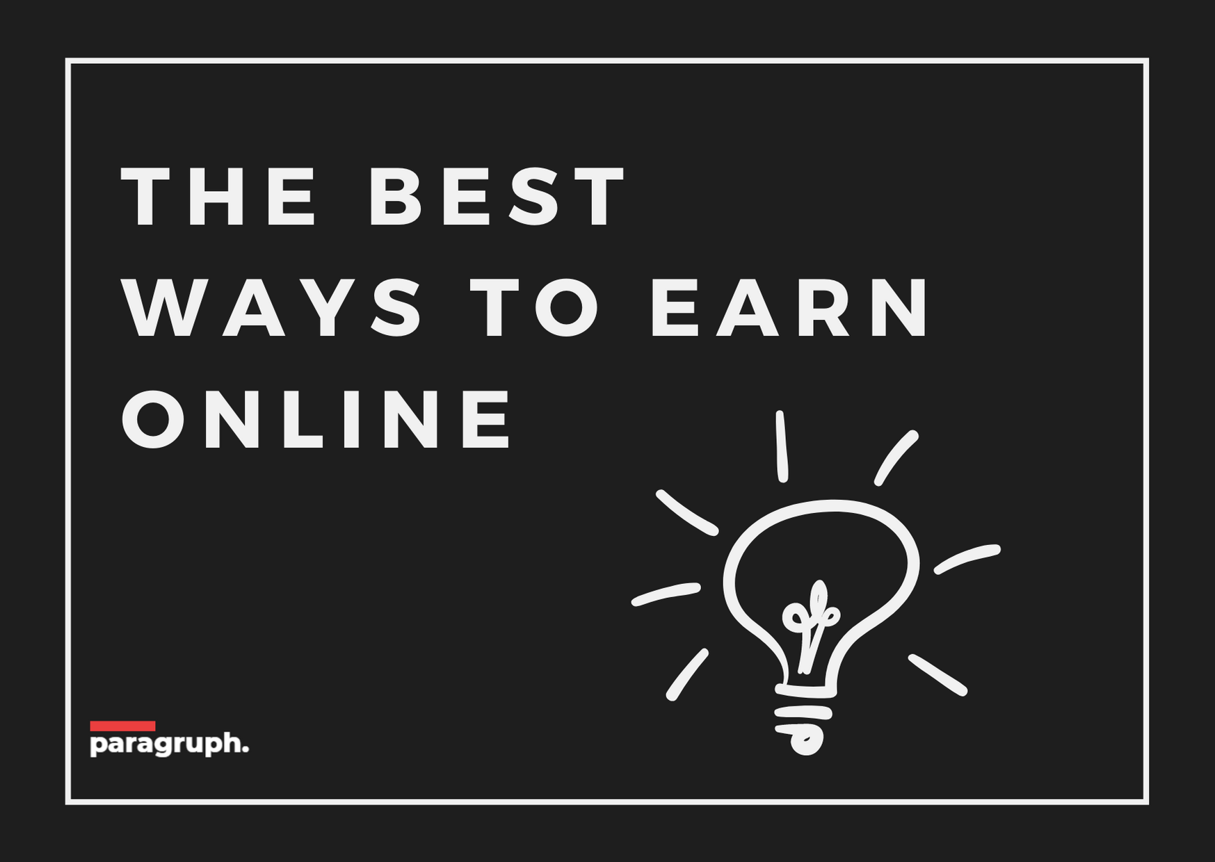 The best ways to earn online